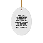 Funny Mommy Gifts from Family, Oval Ornament with 'They Call Me Mommy' Quote, White, 3.25' Tall, Perfect for Christmas - Image 1